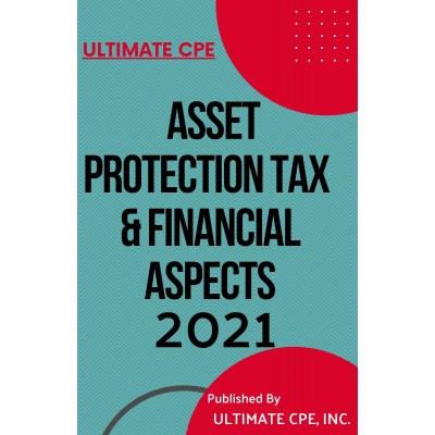 Asset Protection Tax and Financial Aspects 2021